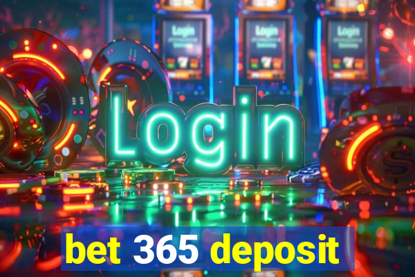 bet 365 deposit